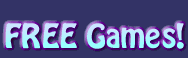 NEW! FREE Games